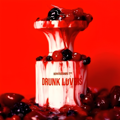 Borntostandout Drunks Lovers